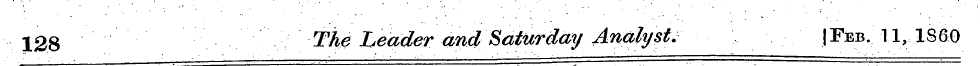 128 ^he Leader and Saturday Analyst. J F...