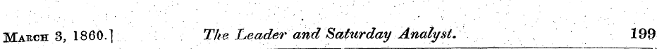 March 3, I860.] The\ Leader and Sattirda...