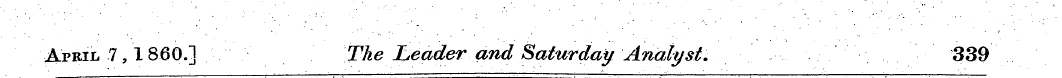 April 7,1 860.] The JLeader and Saturday...