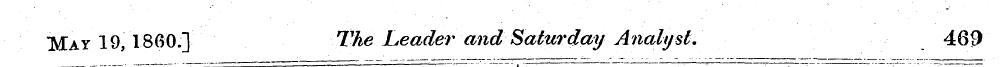 May 19, I860.] The Leader and Saturday A...