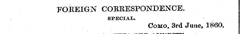 FOREIGN CORRESPONDENCE. SPECIAL. Como, 3...