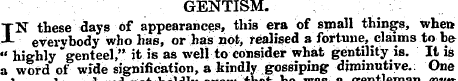 GENTISM. , - ::-IN these days of appeara...