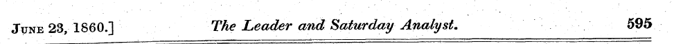 June 23, I860.] The Leader and Saturday ...