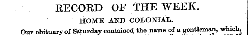RECORD OF THE WEEK. HOME AND COLONIAL. O...
