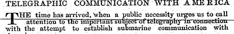 TELEGRAPHIC COMMUNICATION WITH A ME RICA...