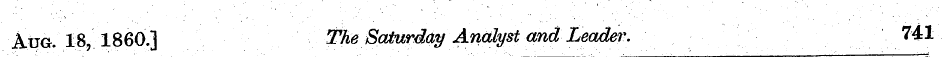 Aug. 18, I860] The Saturday Analyst and ...