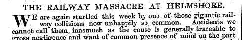 THE RAILWAY MASSACRE AT HELMSHOKE. W E a...