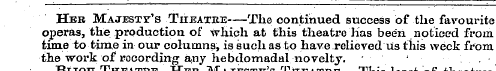 Her Majesty's Theatre The continued succ...