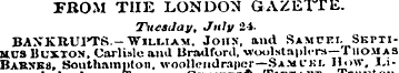 FROM THE LONDON GAZErTE. Tuesday, July 2...