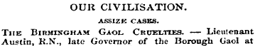 OUR CIVILISATION. ASSIZK CASKS. The Birm...