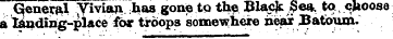 general Vivian has gone to the Black Se*...