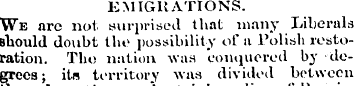 EMIGRATIONS. We are not surprised that m...