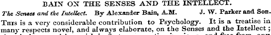 BAIN OX THE SENSES AND THE INTELLECT. Th...