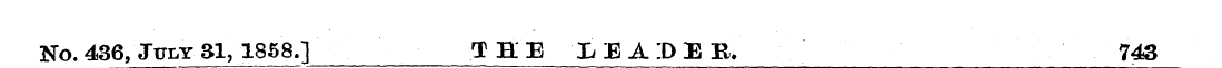 No. 436, July 31, 1858.] T B. E X E A ID...