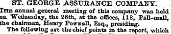 ST. GEORGE ASSURANCE COMPANY. The annual...