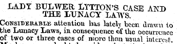 LADY BULWER LYTTON'S CASE AND THE LUNACY...