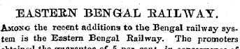 EASTERN BENGAL RAILWAY. Among the recent...