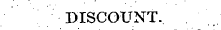 DISCOUNT.