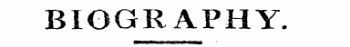 BIOGRAPHY.