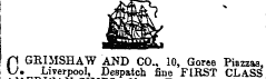 O GEIMSHAW AND CO., 10, Goree Piazzas,. Liverpool, Despatch fine FIRST CLASS t