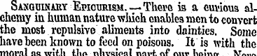 Sanguinary Epicurism.—There is a curious...