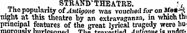 STRAND-THEATRE. .' ¦ < _ The popularity ...