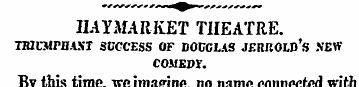 HAYMARKET THEATRE. THJUMPDAXT SDCCESS OF...