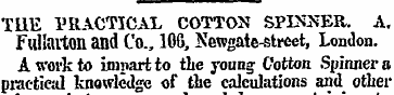 THE PRACTICAL COTTON SPIXSER. A. Fullait...