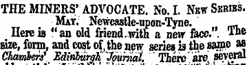 THE MINERS'ADVOCATE. No. I. New Skriks. ...