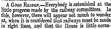 A Good Reason.—Everybody is astonished a...