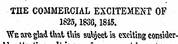 THE COMMERCIAL EXCITEMENT OF 1825,183G, ...