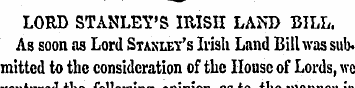 LORD STANLEY'S IRISH LAND DILL. As soon ...