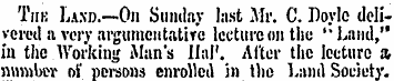 Tiik Land.—On Sunday last Mr. C. Doyle d...