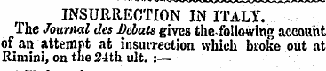 INSURRECTION IN ITALY. The Journal des L...