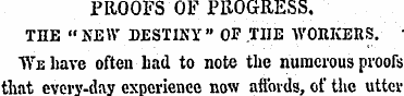 PROOFS OF PROGRESS. THE "NEW DESTINY" OF...
