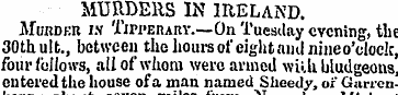 MURDERS IN IRELAND. Murder in Tiwerary.—...