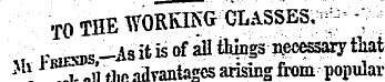 T0 THE WORKING CLASSES. ; " -; v ,FSBS -...