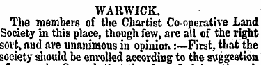 WARWICK. The members of the Chartist Co-...