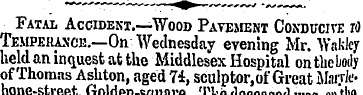 Fatal Accident.—Wood Pavement Conducive ...