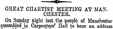 GREAT CHARTIST MEETING AT MANCHESTER. On...