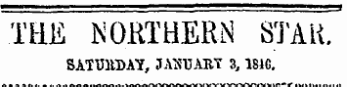 THE NORTHERN STAR. SATURDAY, JANUARY 3,1810.