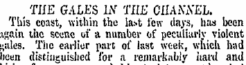 f THE GALES IN THE OHAiViYEL. This coast...