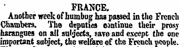 FRANCE. Another week of humbug has passe...
