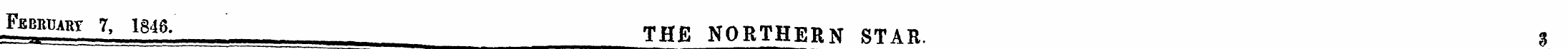 Febrpart 7, 1846. THE NORTHERN STAR. $