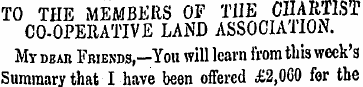 TO THE MEMBERS OF TIIE CHARTIST CO-OPERA...