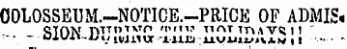0D10SSEUM.-N0TICE.-PRICE OF ADMIS< STON TVTTntvrt tiiw urn im V«J 1 t.-• - «i.i/i»-i»viviiiur-iiiia iivu»^*vAM 11 ¦ ¦ ••¦•• ¦