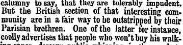 calumny to say, that they are tolerably ...