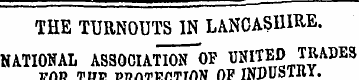 THE TURNOUTS IN LANCASHIRE. NATIONAL ASS...