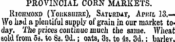 PROVINCIAL CORN MARKETS. Richmond (Yorks...