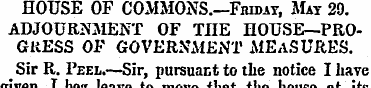 HOUSE OF COMMONS.—Friday, Mat 29. ADJOUR...